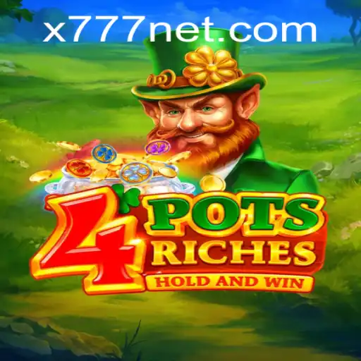 Exploring 4potsriches: The Thrilling World of X777 Gaming