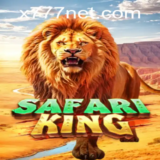 SafariKing: Exploring the Thrill of the Wild with X777