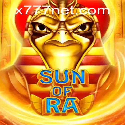 Exploring SunofRa: A Thrilling Adventure with X777